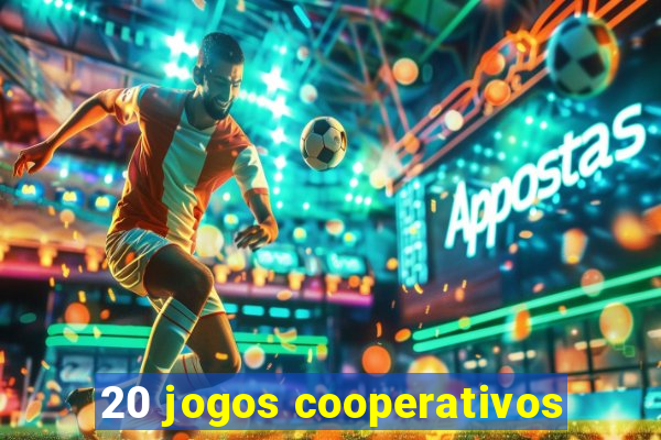 20 jogos cooperativos